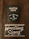 Exclusive Series 1 Get Better or Get Beat Pin
