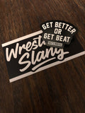 Exclusive Series 1 Get Better or Get Beat Pin